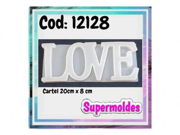 MOLDES RESINA LOVE 20 X 8 CM - SUPERMOLDES