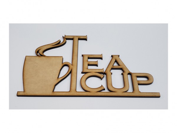 TEA CUP (18x31cm) - IND DEL ARTE / CORTE LASER