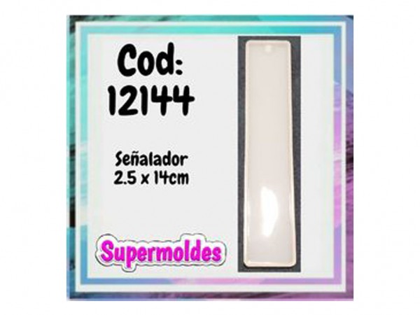 MOLDES RESINA SEÑALADOR 2.5CM X 14CM - SUPERMOLDES